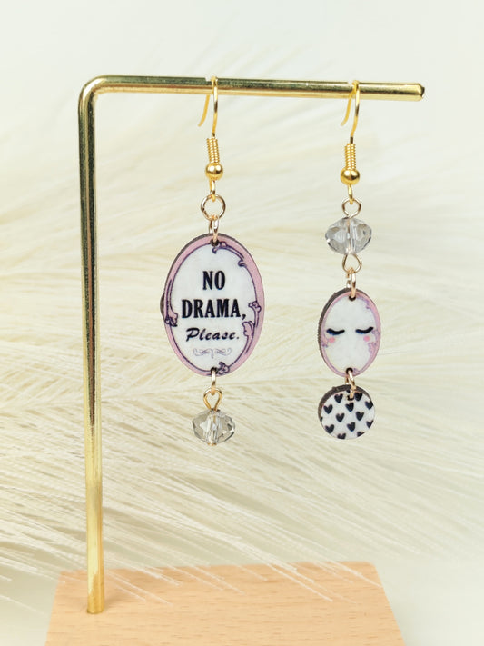Orecchini "no Drama, please"